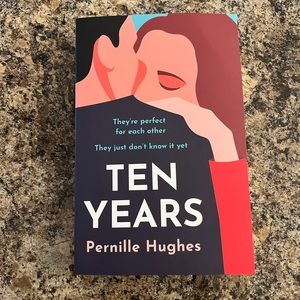 Ten Years by Pernille Hughes